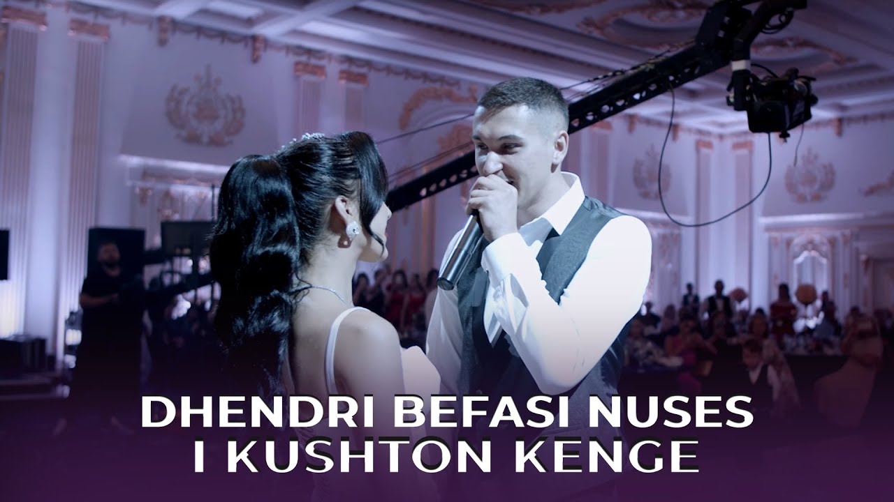 Dhendri befasi nuses - I KUSHTON KENGE