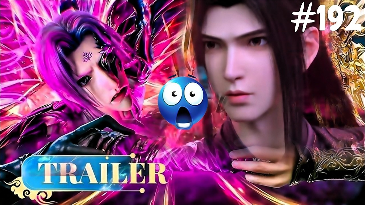 BTTH new preview | BTTH PREVIEW 192 | Battle through the heavens preview 192 | BTTH NEW episode | 