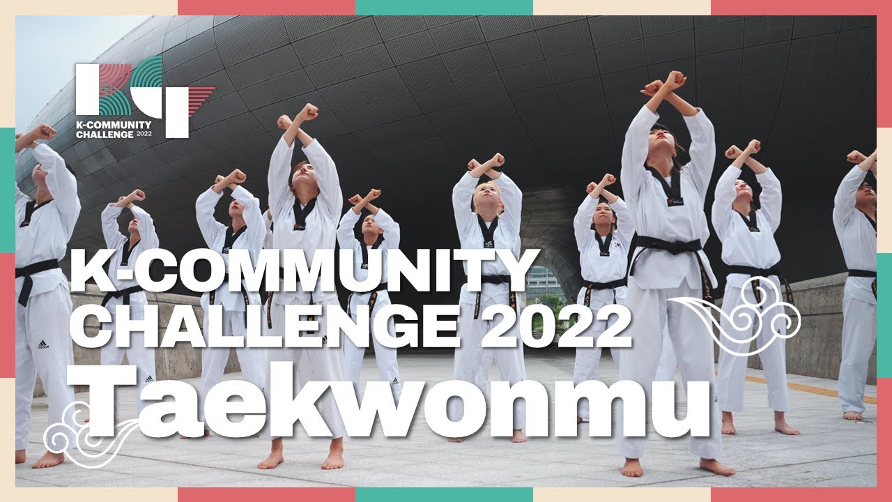 [2022 K-Community Challenge] Taekwonmu(Taekwondo Dance) Guide