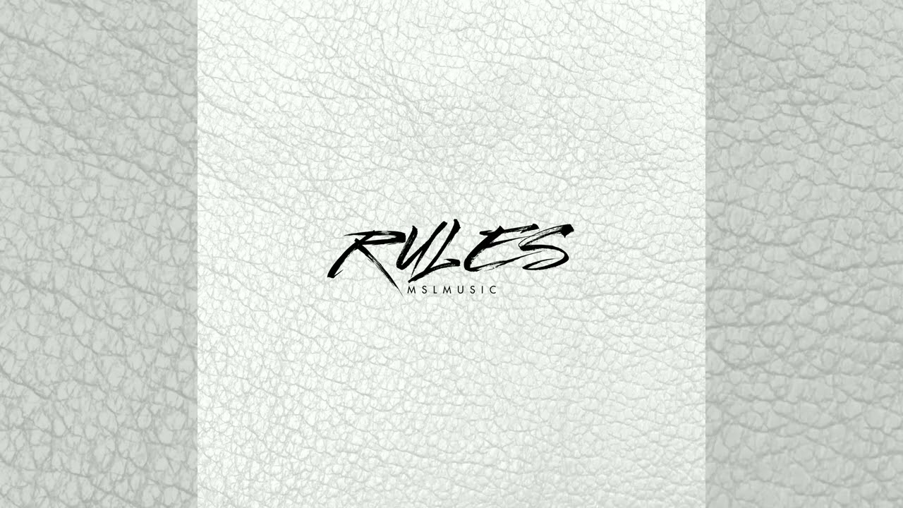 MslMusic - Rules (Instrumental)