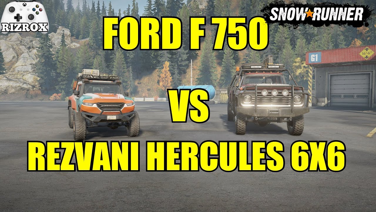 SnowRunner Ford F 750 VS Rezvani Hercules 6x6