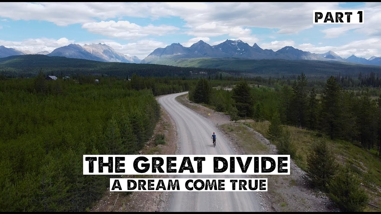 It's Finally Happening! The Great Divide Mountain Bike Adventure-Part 1