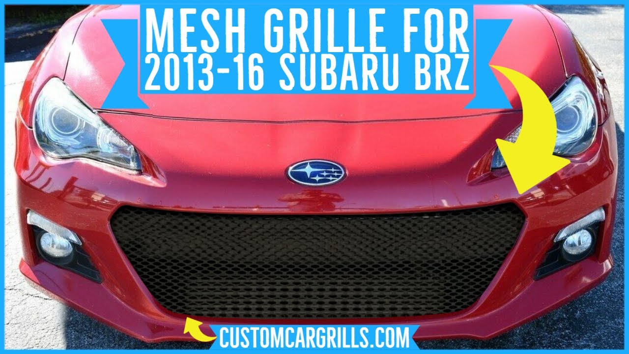 Как установить сетку радиатора на Subaru BRZ 2013–2016 годов выпуска от customcargrills.com