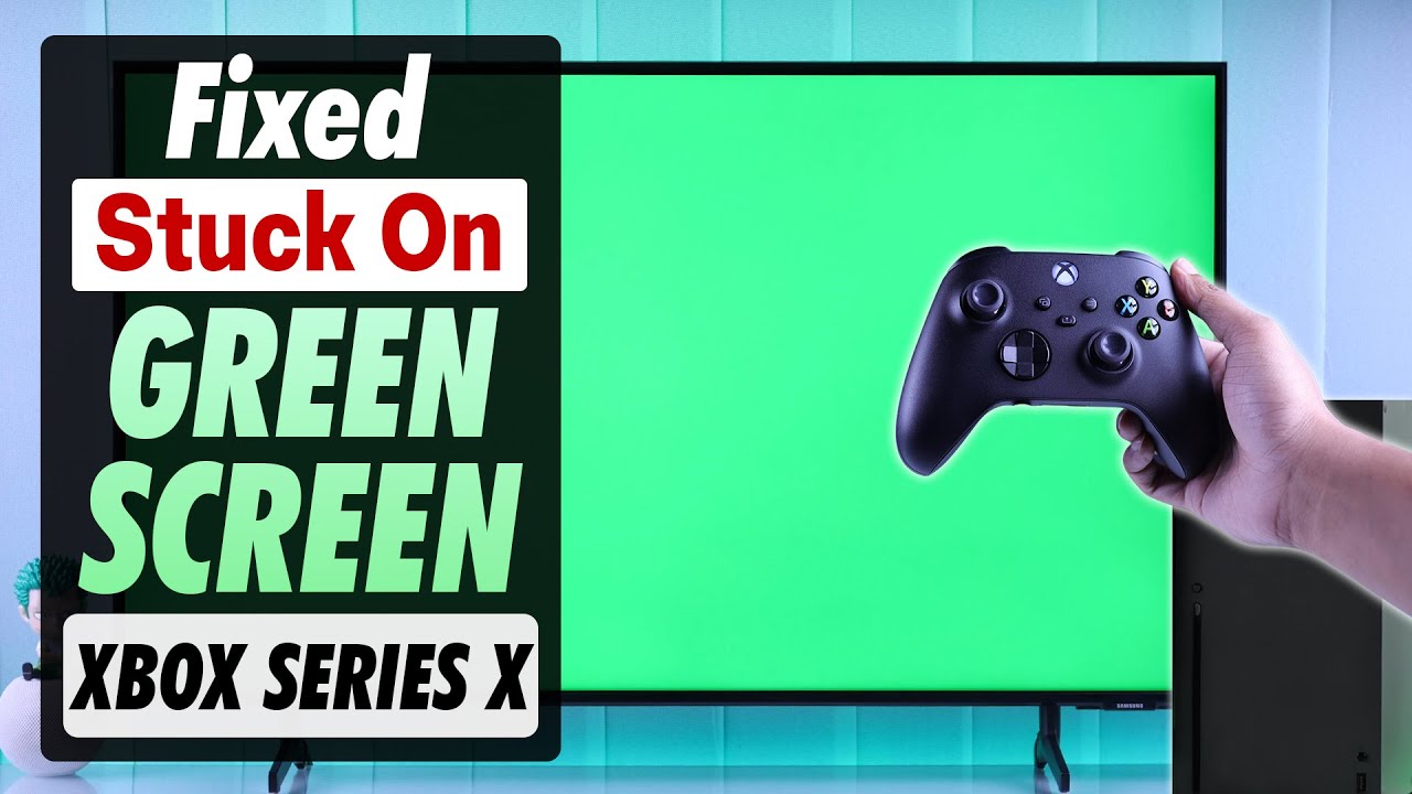 How to FIX Xbox X Stuck on Green Screen! [Don't Panic]