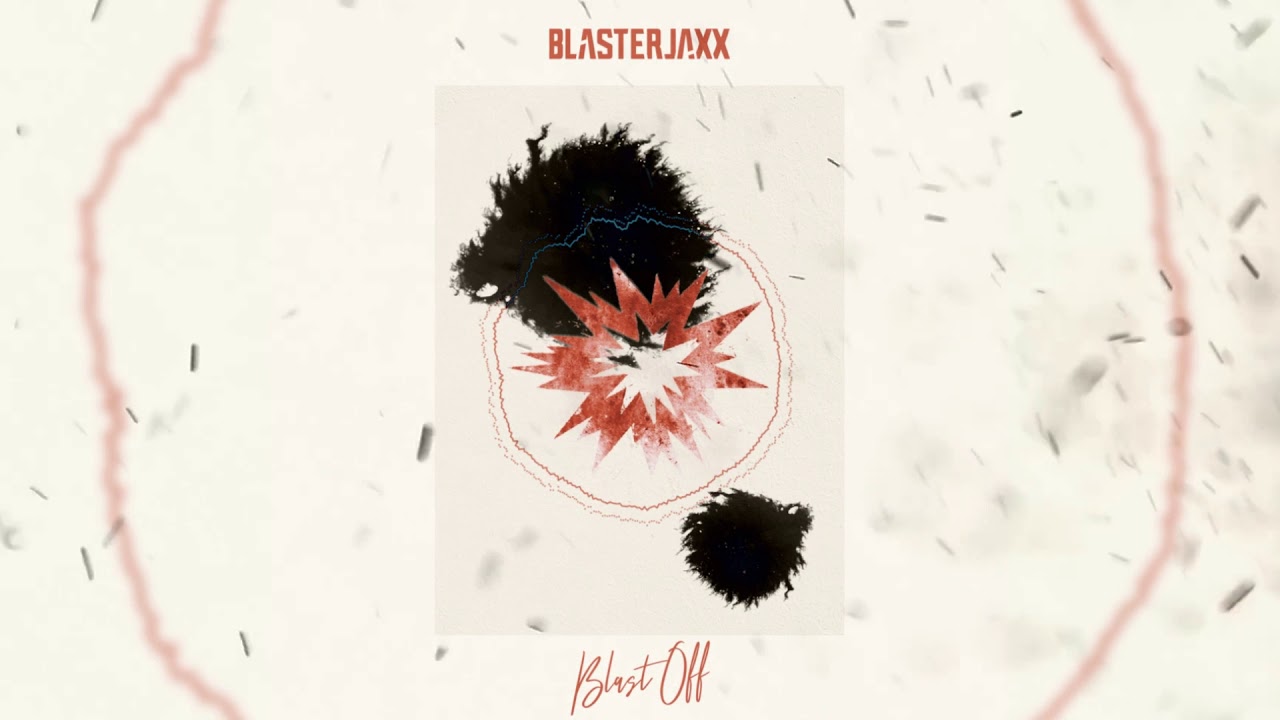 Blasterjaxx - Blast Off (Perspective)