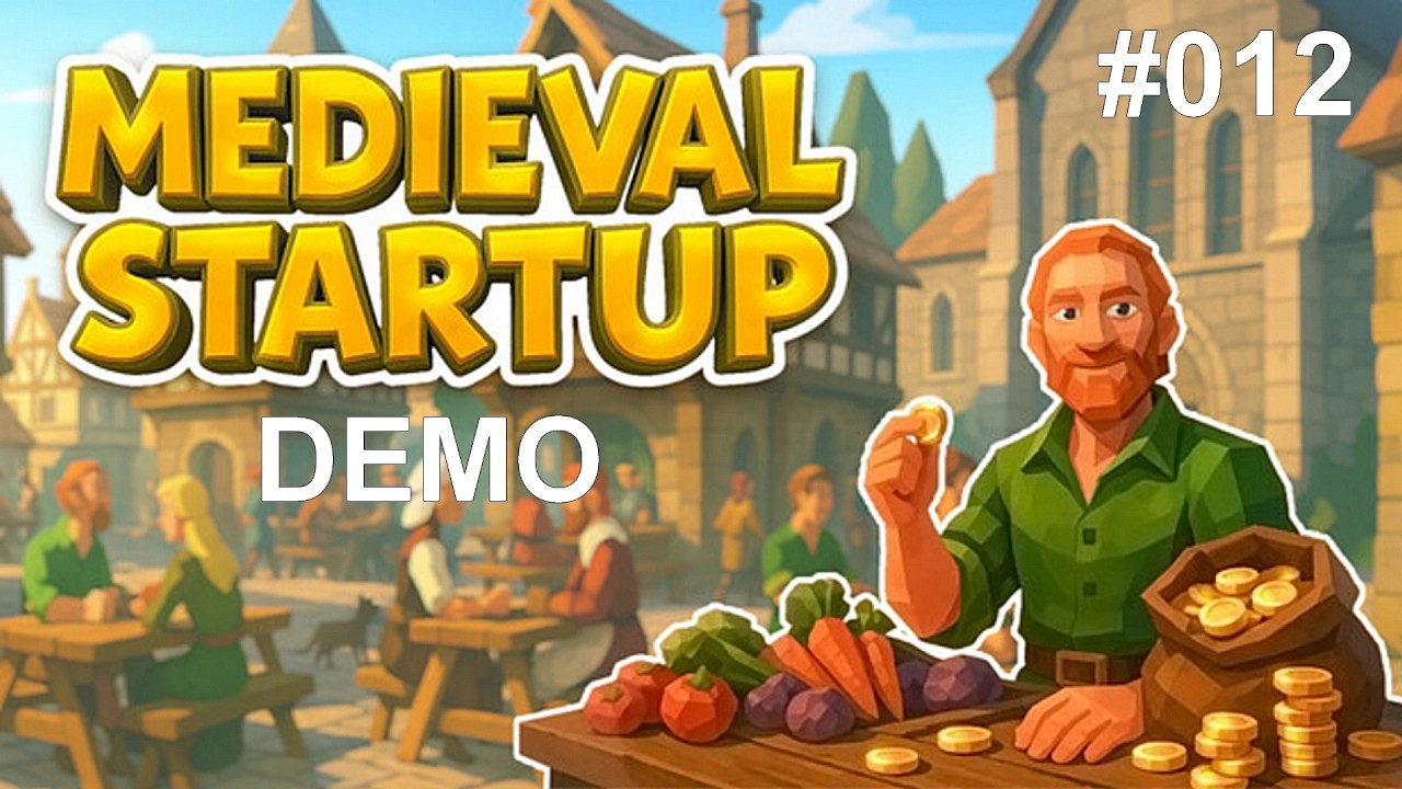 Medieval Startup #012 - DEMO