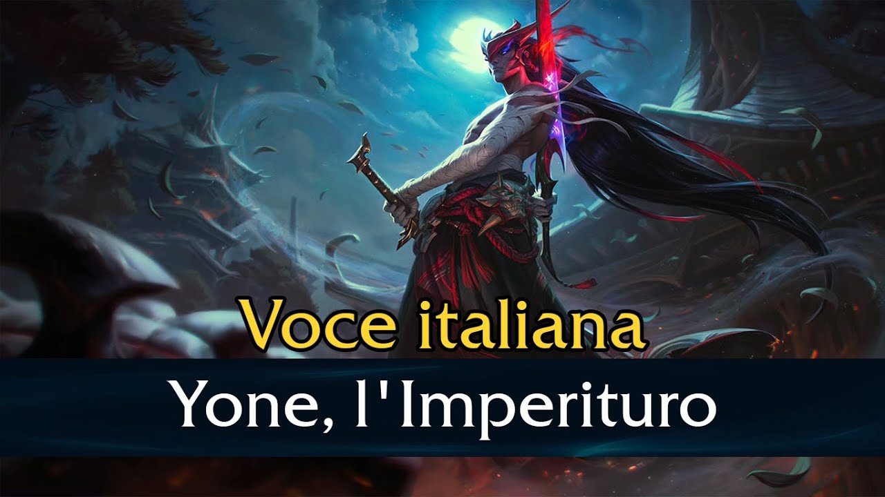 VO - Yone, l'Imperituro - Italiano