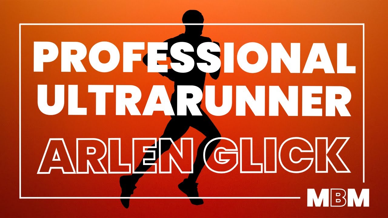 Professional Ultrarunner Arlen Glick Joins Dr. Leo Kormanik and Zach Goulet to Discuss His Career
