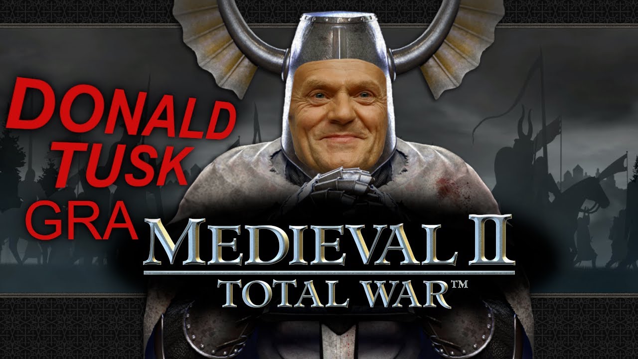 Donald Tusk gra Total War MEDIEVAL II