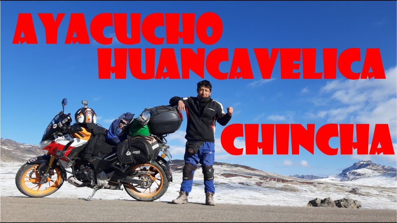 Ruta Ayacucho - Huancavelica - Chincha
