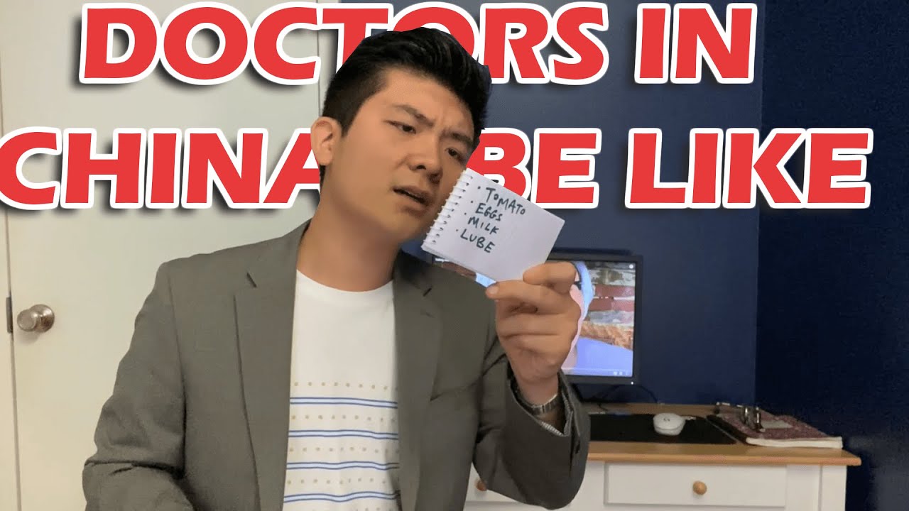 HOW DOCTORS IN CHINA DO YOU LIKE
