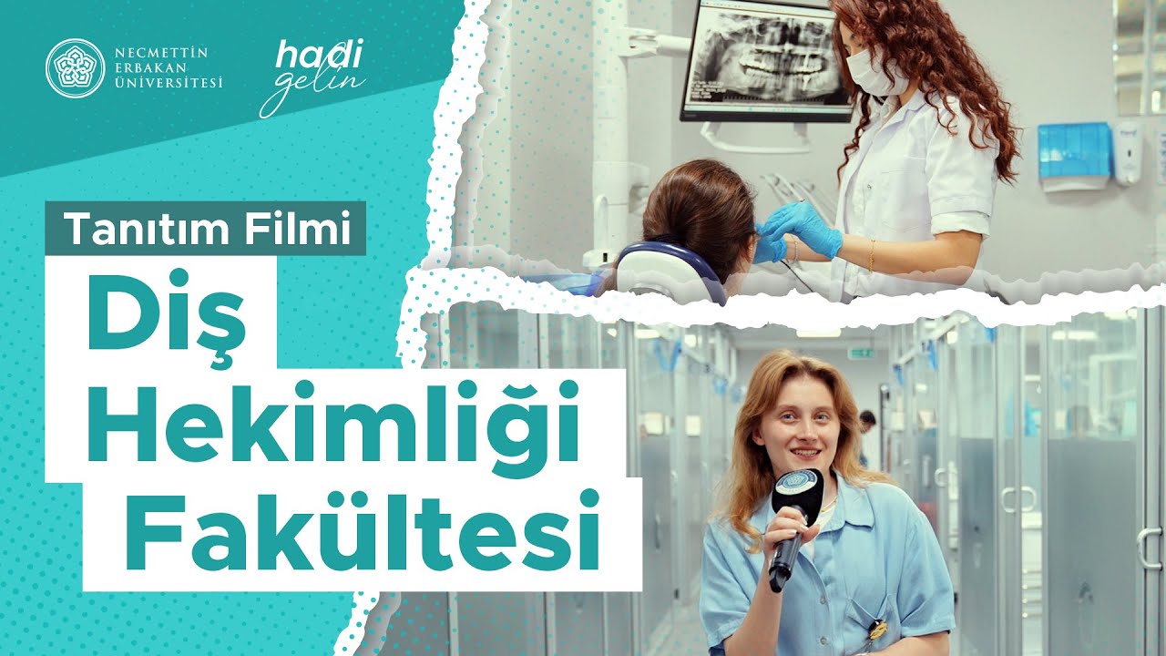 Necmettin Erbakan Üniversitesi | Diş Hekimliği Fakültesi Tanıtım Filmi #hadigelin
