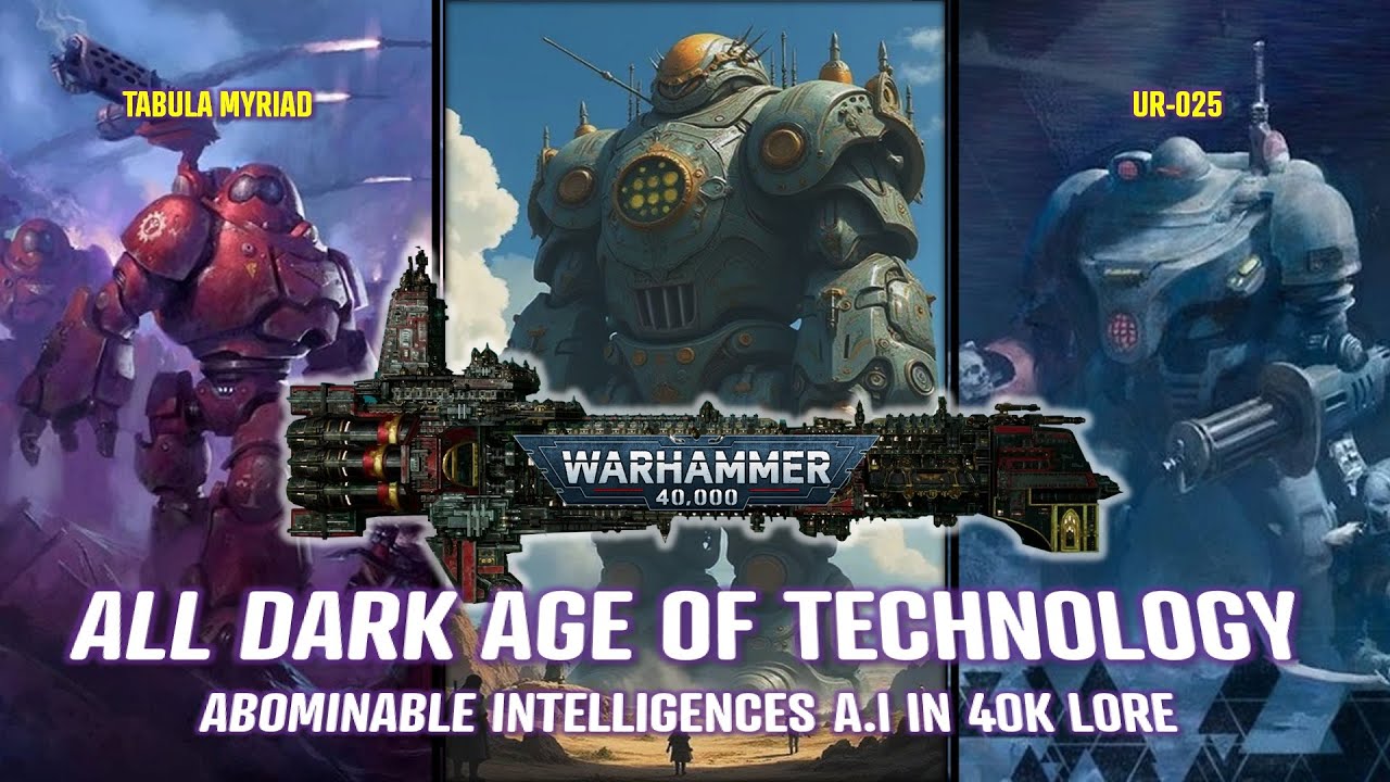 The 8 Known Abominable Intelligences A.I from Dark Age of Technology