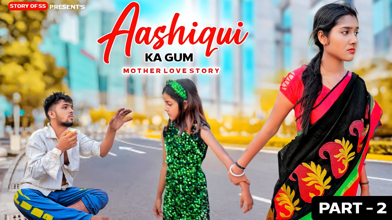 Aashiqui Ka Gum | Part 2 | Wada Na Tod | Husband Wife | Mental Love Story  Som & Soumi | Story Of SS