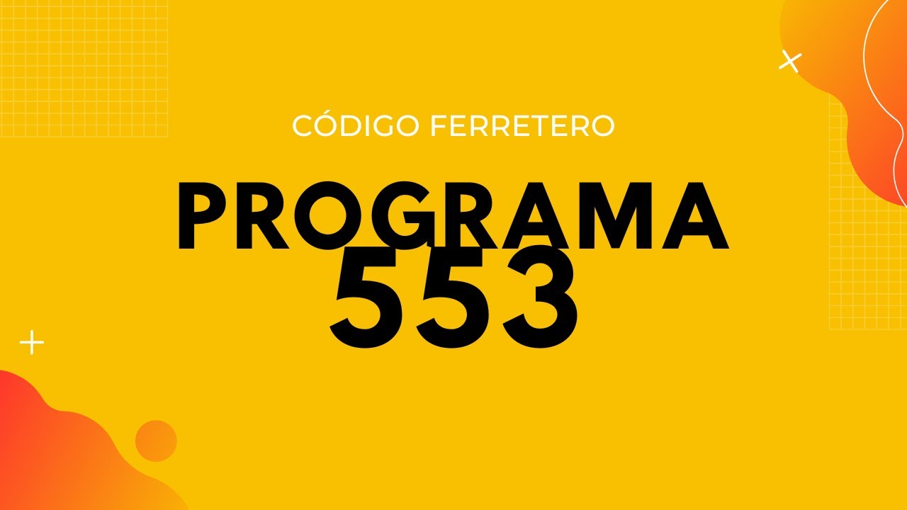 Programa 553 de Código Ferretero