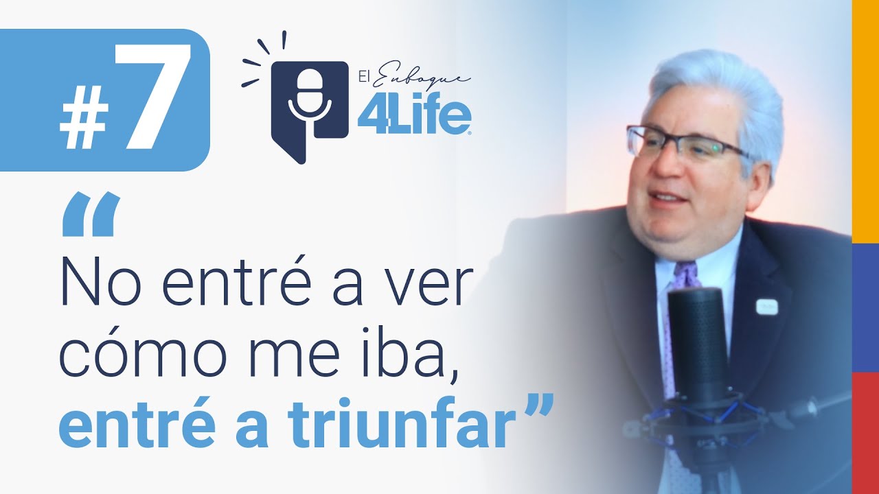 El Enfoque 4Life #7 | Giovanni Perotti🎙️💙