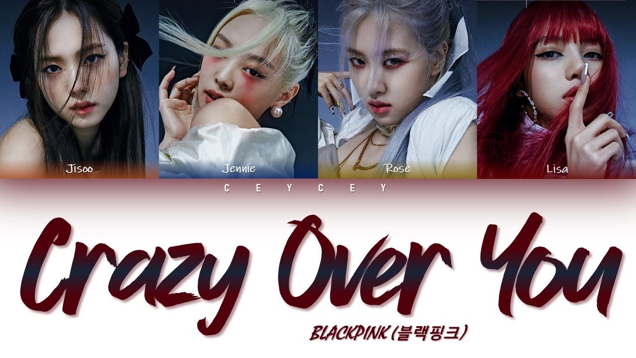 BLACKPINK - 'CRAZY OVER YOU' [ENG|TÜRKÇE ALTYAZILI][TÜRKÇE ÇEVİRİ]