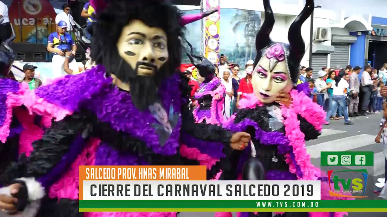 CIERRE DEL CARNAVAL SALCEDO 2019