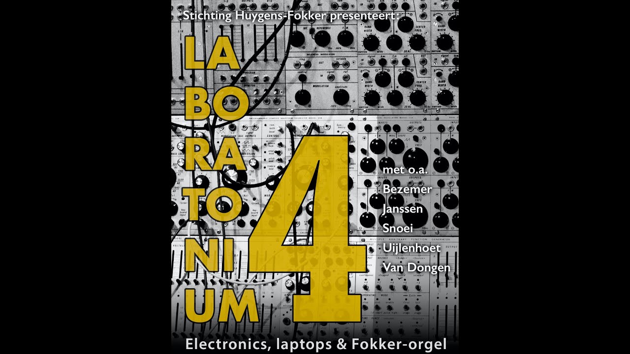 Laboratonium 4 - online Fokker organ concert