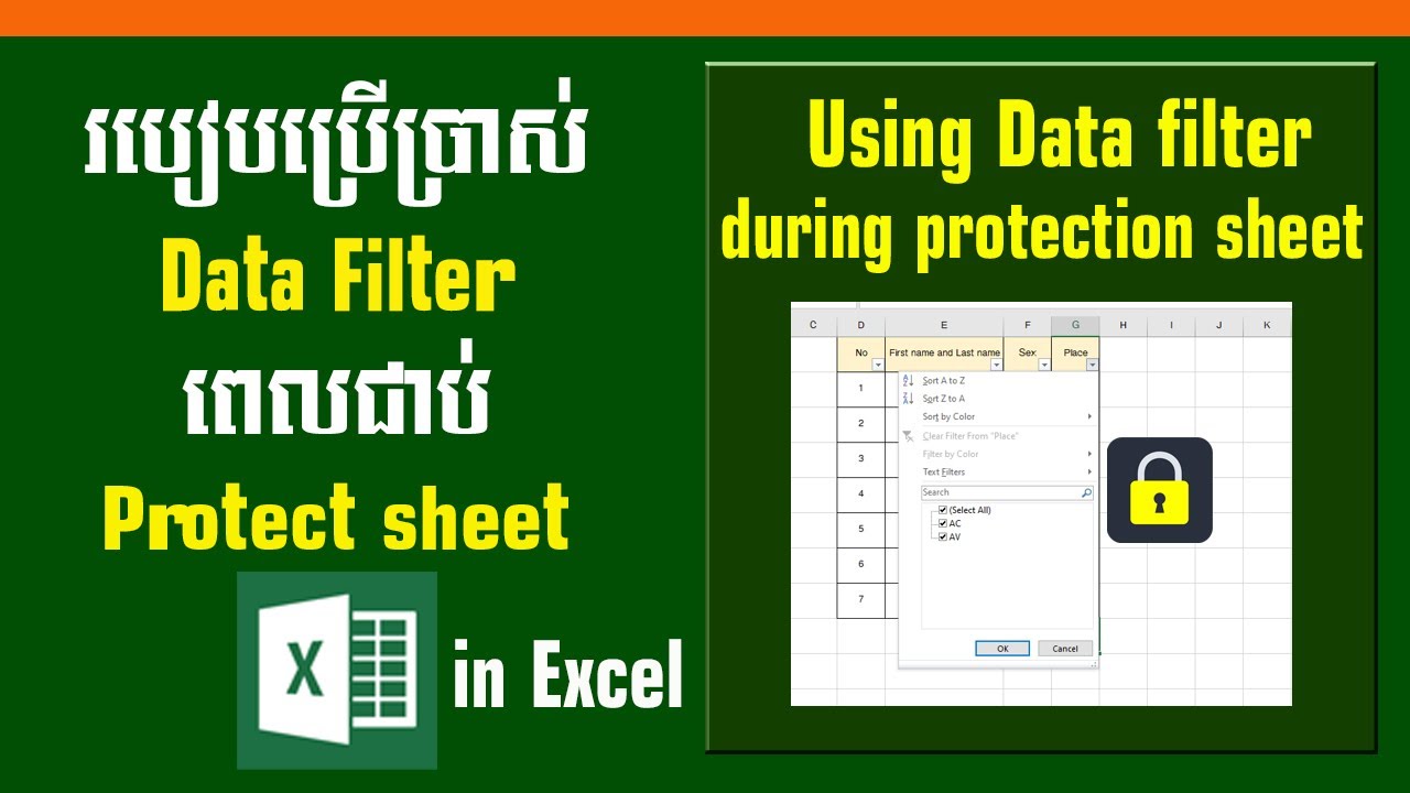 របៀបប្រើ Data Filter ពេលជាប់​ Protect sheet | How to use Data filter during protection sheet | Excel