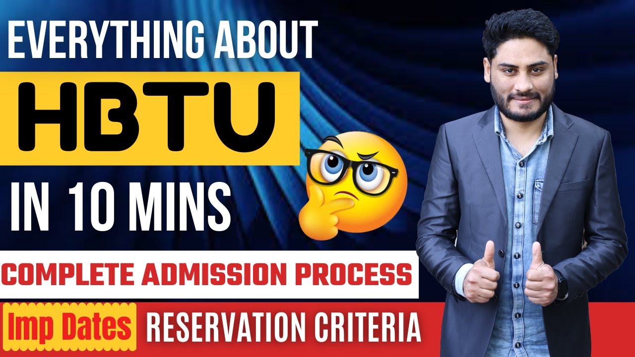 HBTU 2022 Counselling Step By Step Process | Seat Reservation | Harcourt Butler Technical University