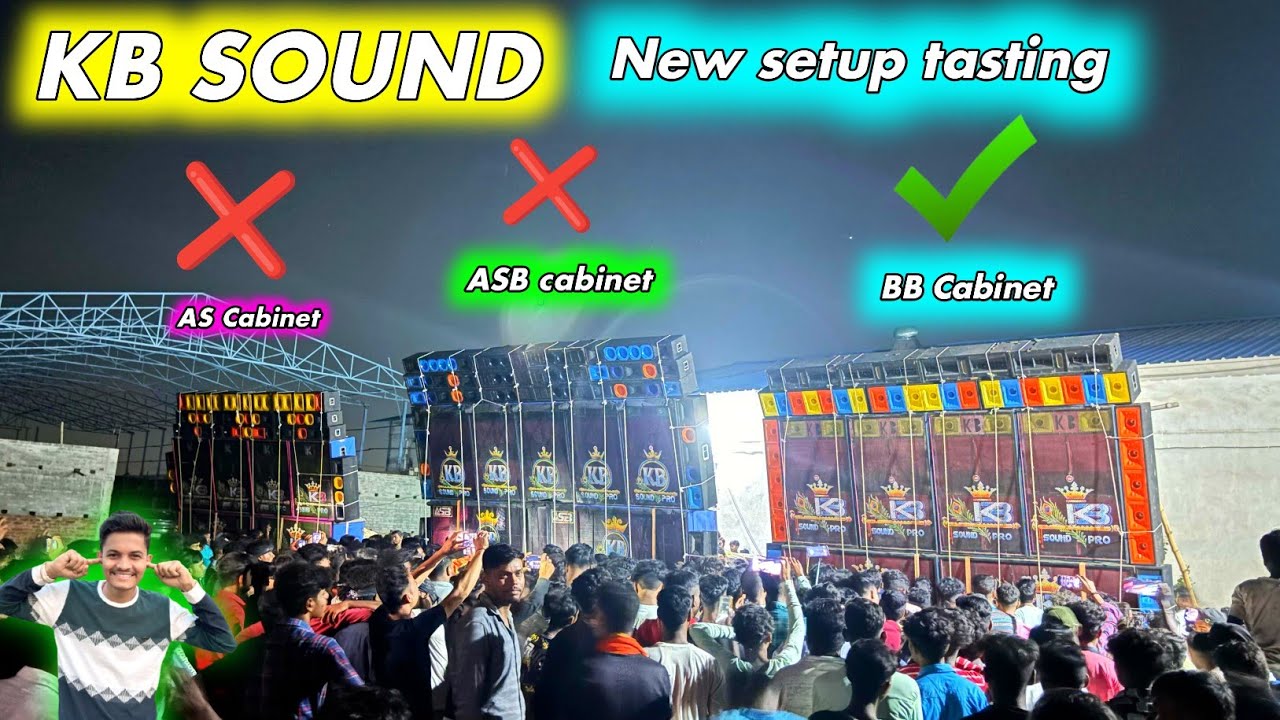 KB sounds New Setup Tasting ll কেবি সাউন্ড তার এলাকায় পুরো ফাটিয়ে বাজাচ্ছে  ll KB Sound New Setup