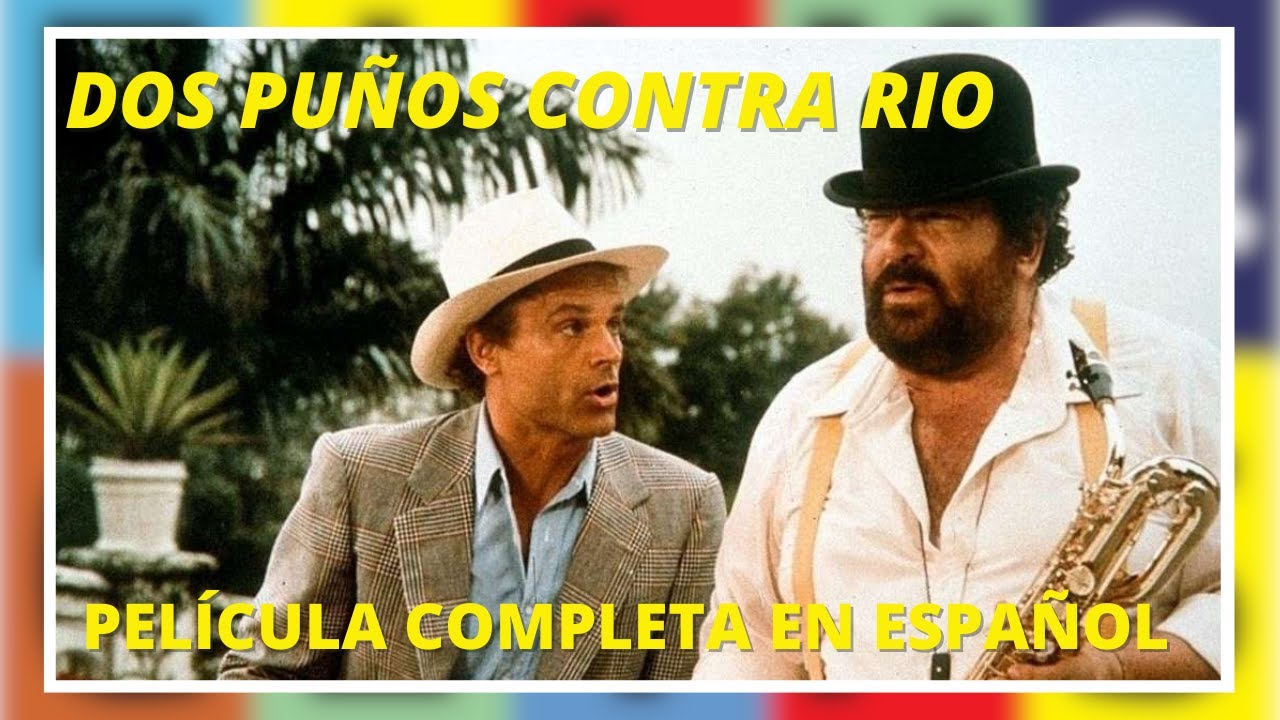 Dos Puños Contra Rio | Comedia | Película Completa en Español