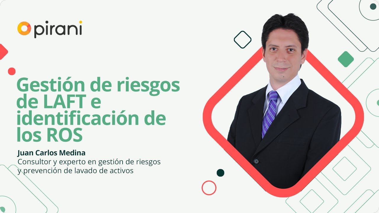Gestión de riesgos de LAFT y reporte de operaciones sospechosas