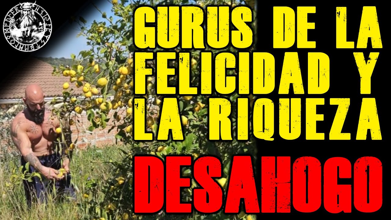 GURUS DE LA FELICIDAD Y LA RIQUEZA; DESAHOGO