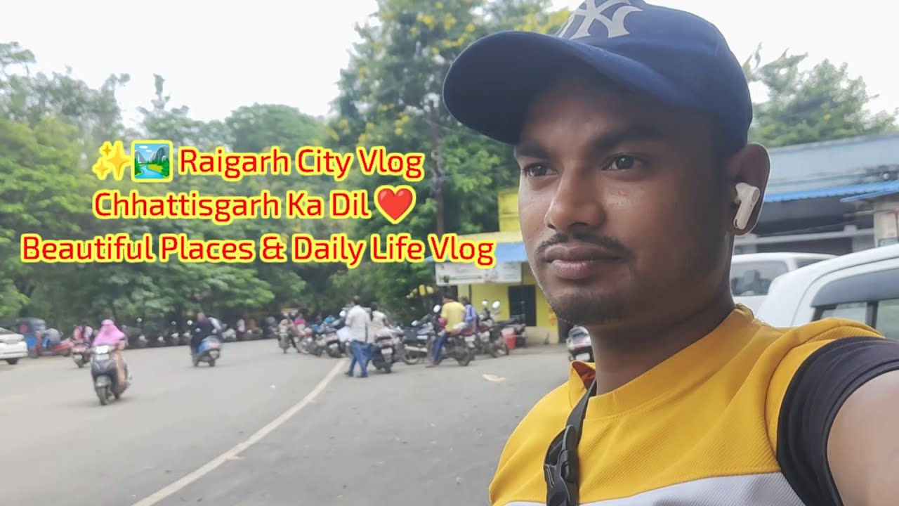 ✨🏞️ Raigarh City Vlog | Chhattisgarh Ka Dil ❤️ | Beautiful Places & Daily Life Vlog