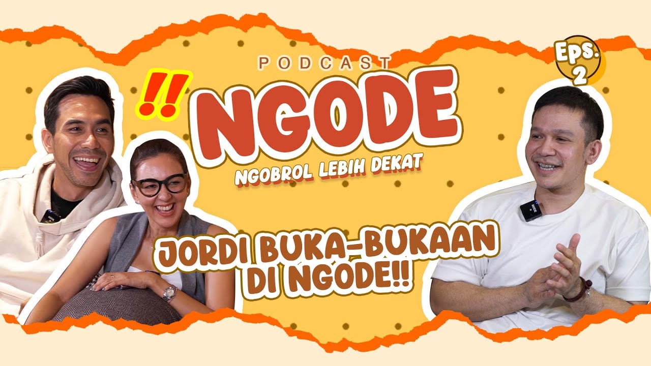 NGODE DARIUS DONNA || EKSKLUSIF - JORDI ONSU : “MAU BALIKAN SAMA MANTAN?!”