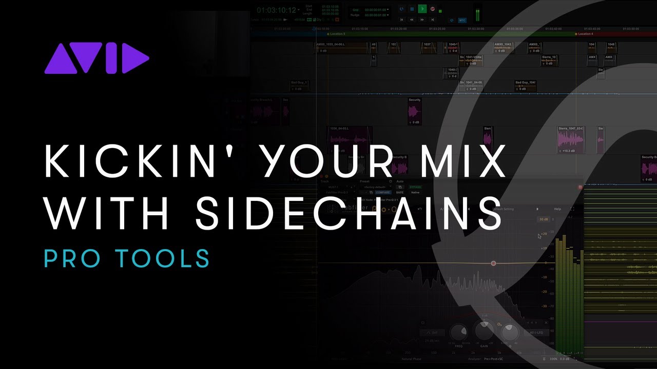 Avid Online Learning — Pro Tools: Kickin' Your Mix with Sidechains