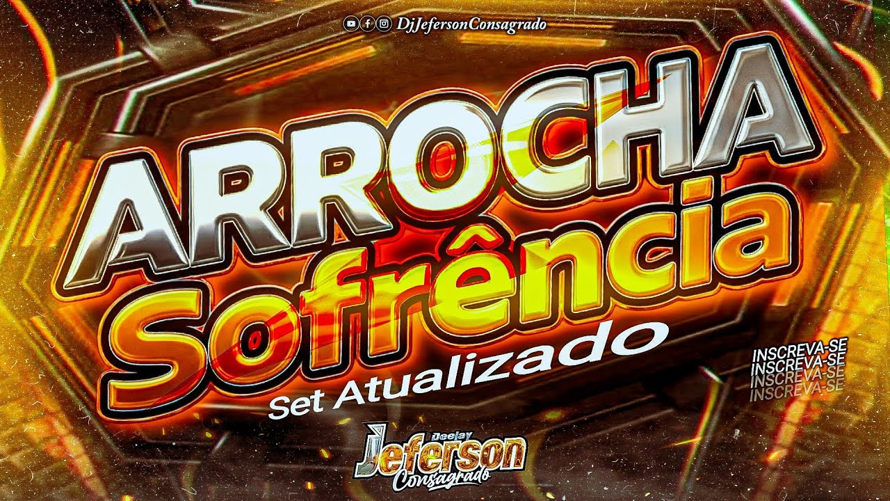 ARROCHA NOVO 2026 - SOFR&Ecirc;NCIA PRA BATER NO PARED&Atilde;O - TEM PIT&Uacute; ? - Dj Jeferson Consagrado #arrocha
