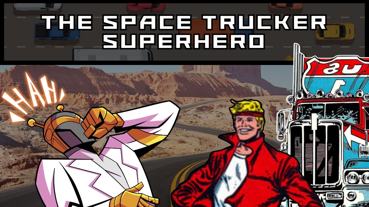 U.S. 1: The Space Trucker Superhero