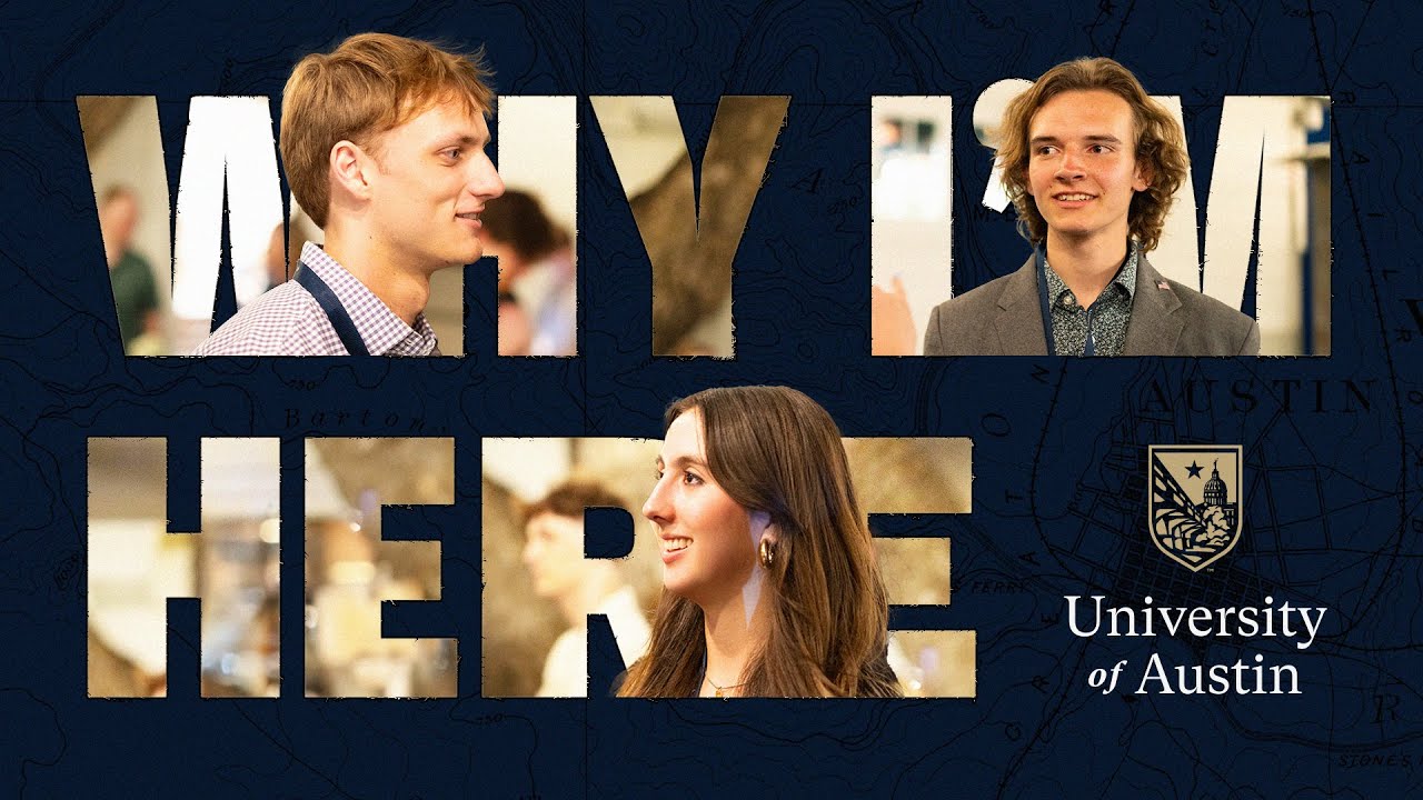Why I Chose the University of Austin
