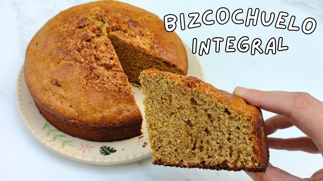 Bizcocho con HARINA INTEGRAL Saludable (SUPER ESPONJOSO)