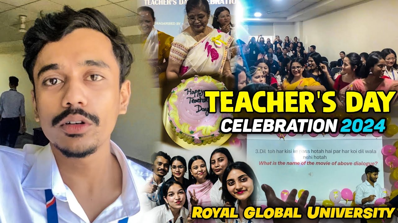 TEACHER'S DAY Celebration 2024 | Royal School of Nursing | Bsc Nursing | Department Programs 2024