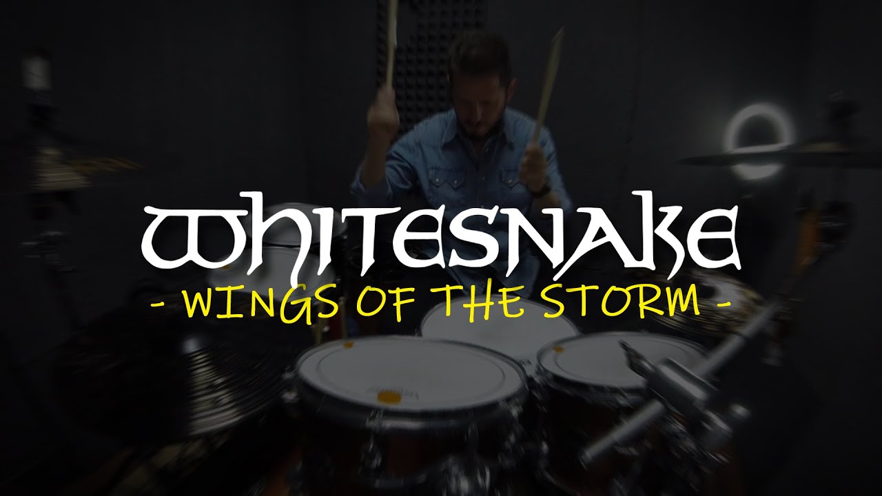 WINGS OF THE STORM - Drum Cover - WHITESNAKE