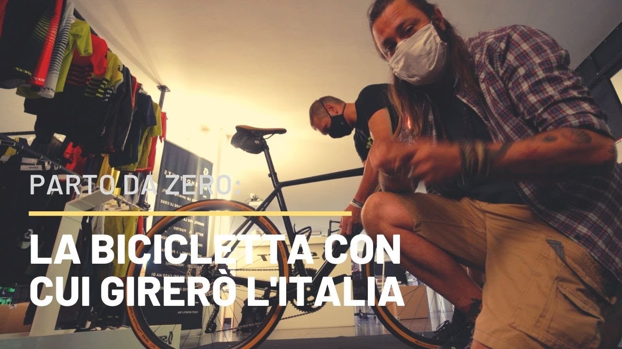 Parto da zero: la bicicletta con cui girerò l'Italia.