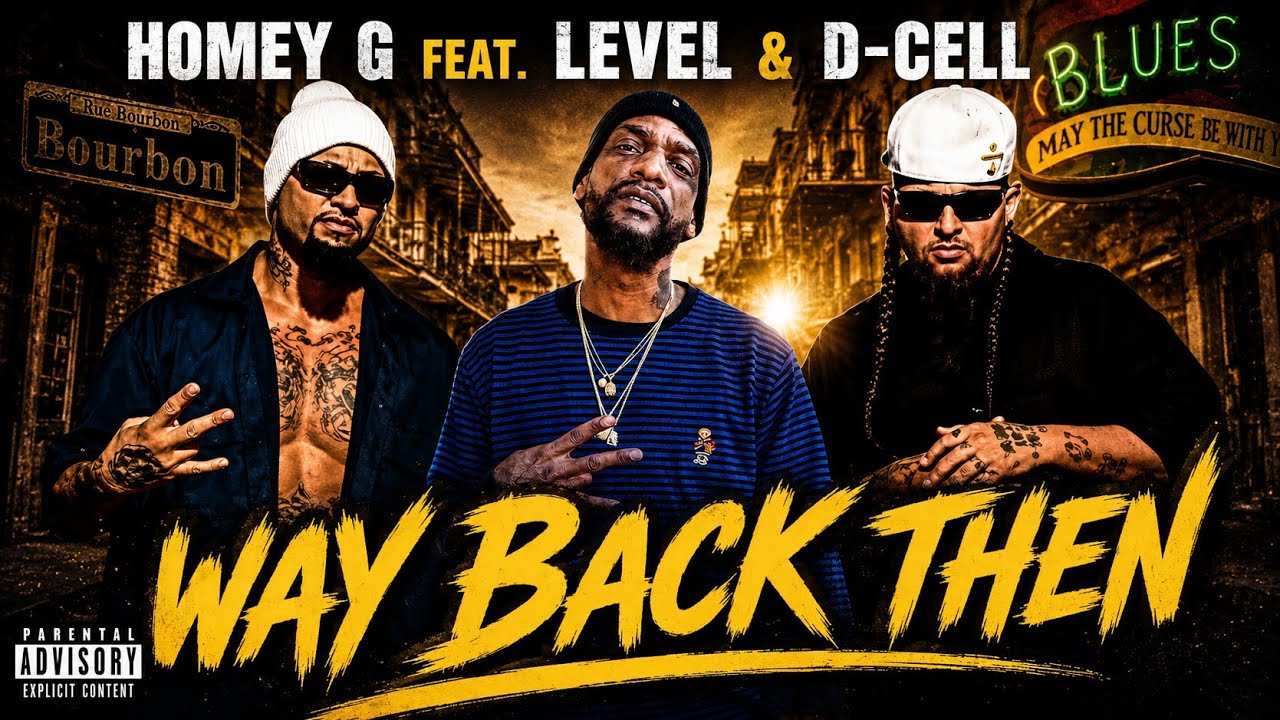 Way Back Then (Homey G Feat. Level & D Cell)