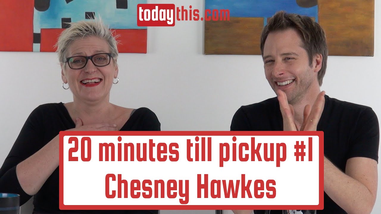 Lynn Ferguson answers with Chesney Hawkes  #1: 20 minutes till pickup