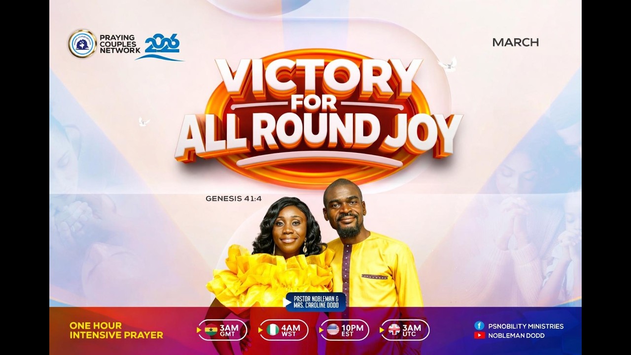 VICTORY FOR ALL ROUND JOY | PCN | Pastor & Mrs Nobleman Dodd | Episode 253 | 03/16/2026