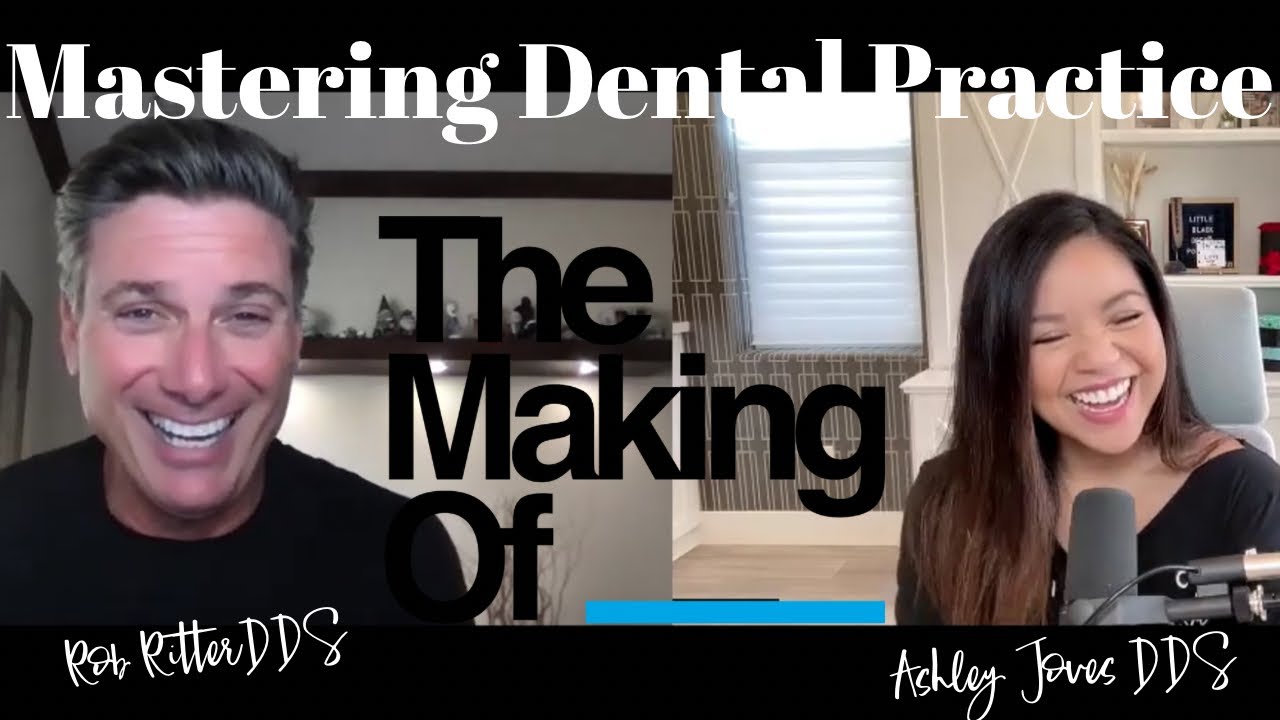 Mastering Dental Practice: Dr. Rob Ritter's Secrets to Long-Term Success
