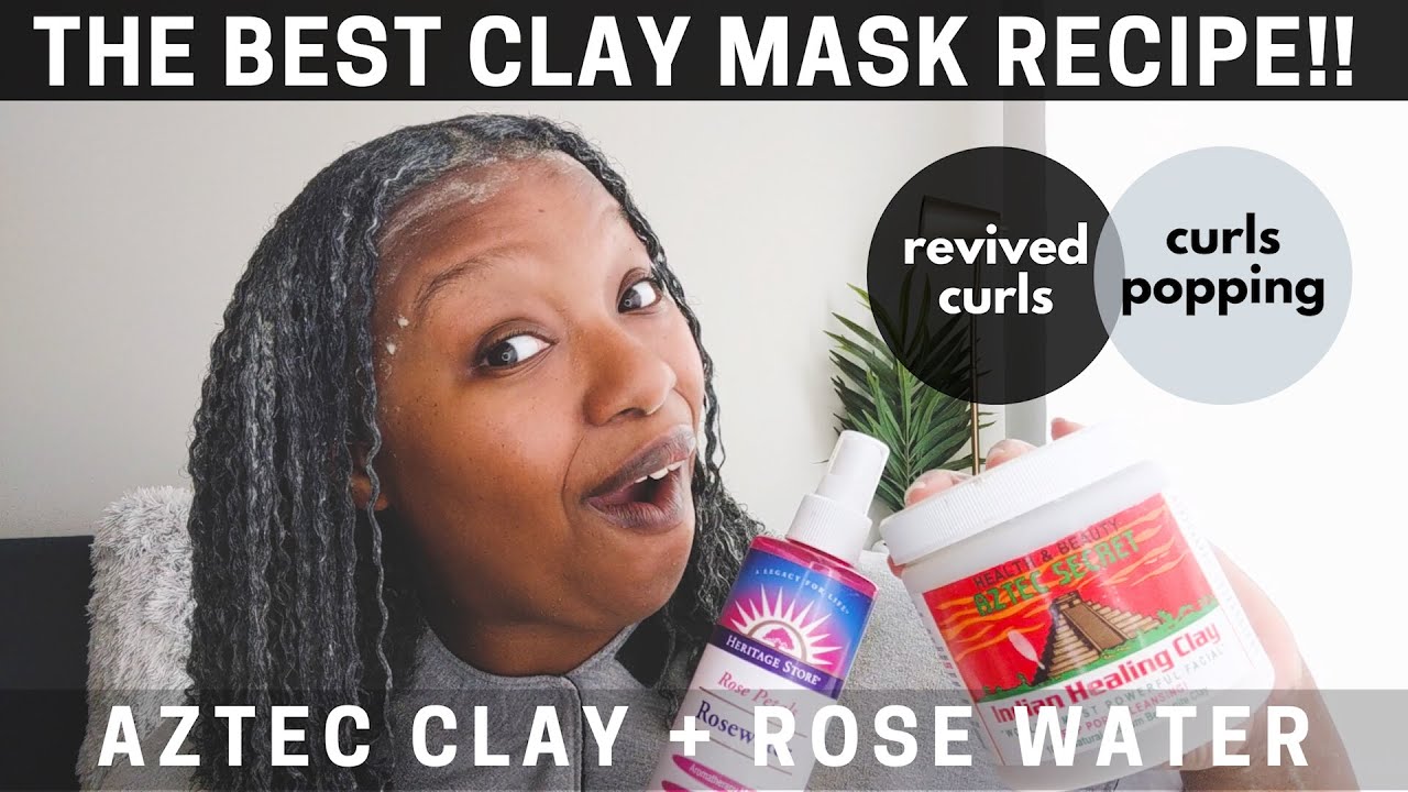 I FOUND THE SECRET INGREDIENT!! THE BEST AZTEC CLAY MASK FOR YOUR NATURAL HAIR | CURLY HAIR REBOOT!