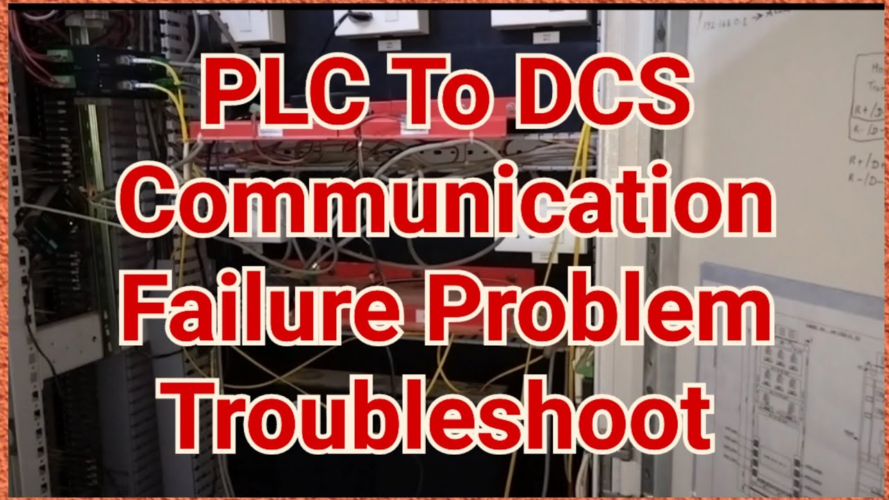 PLC to DCS Communication Failure Checking kaise kare ?