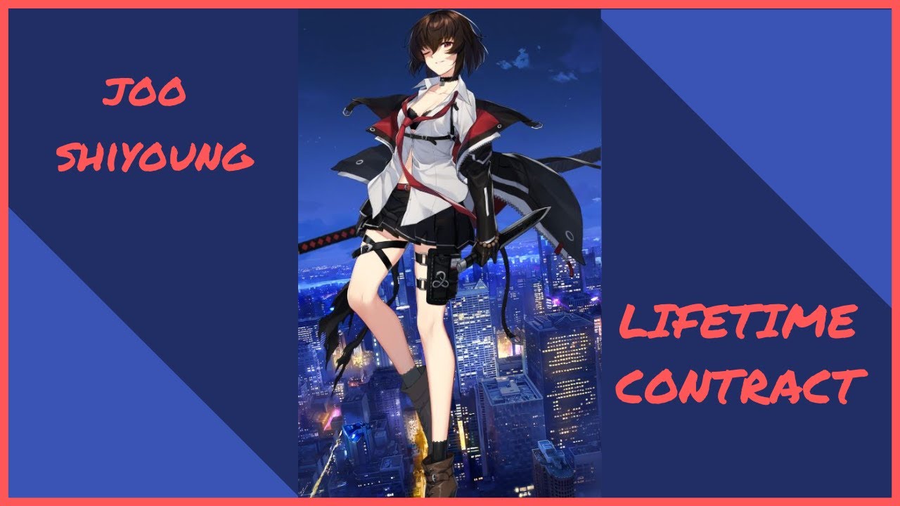 Joo Shiyoung | Lifetime Contract | Counter Side