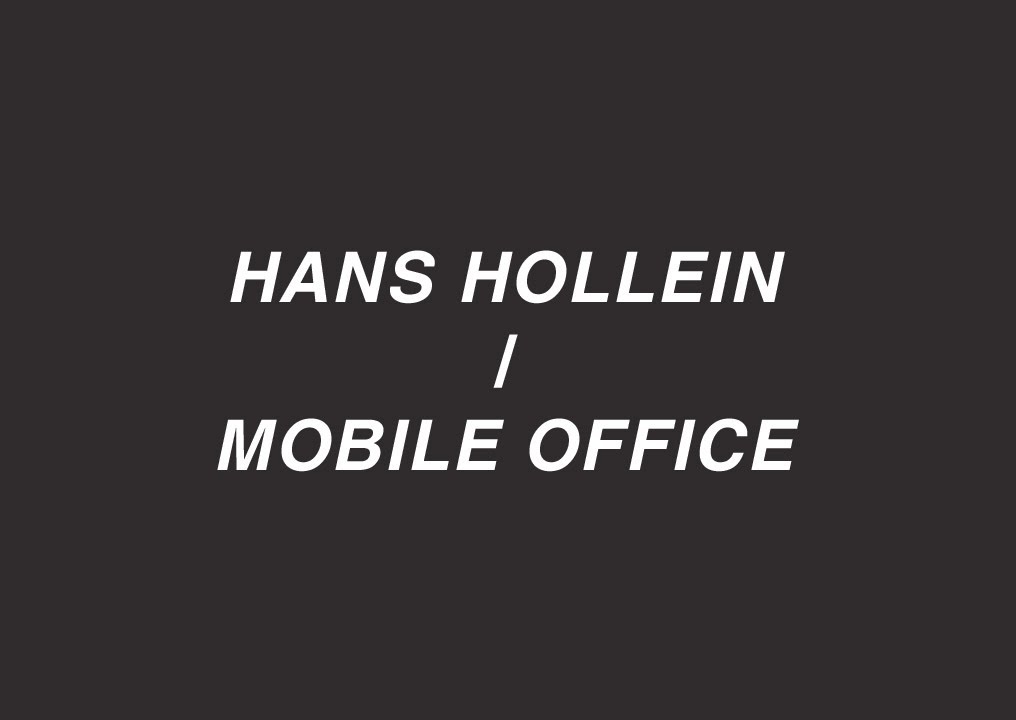Andreas Rumpfhuber. Architecture of Immaterial Labour 6/8 - Hans Hollein. Mobile Office