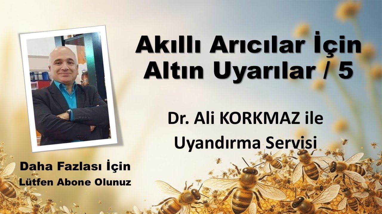 Akıllı Arıcılar İçin Altın Uyarılar / 5