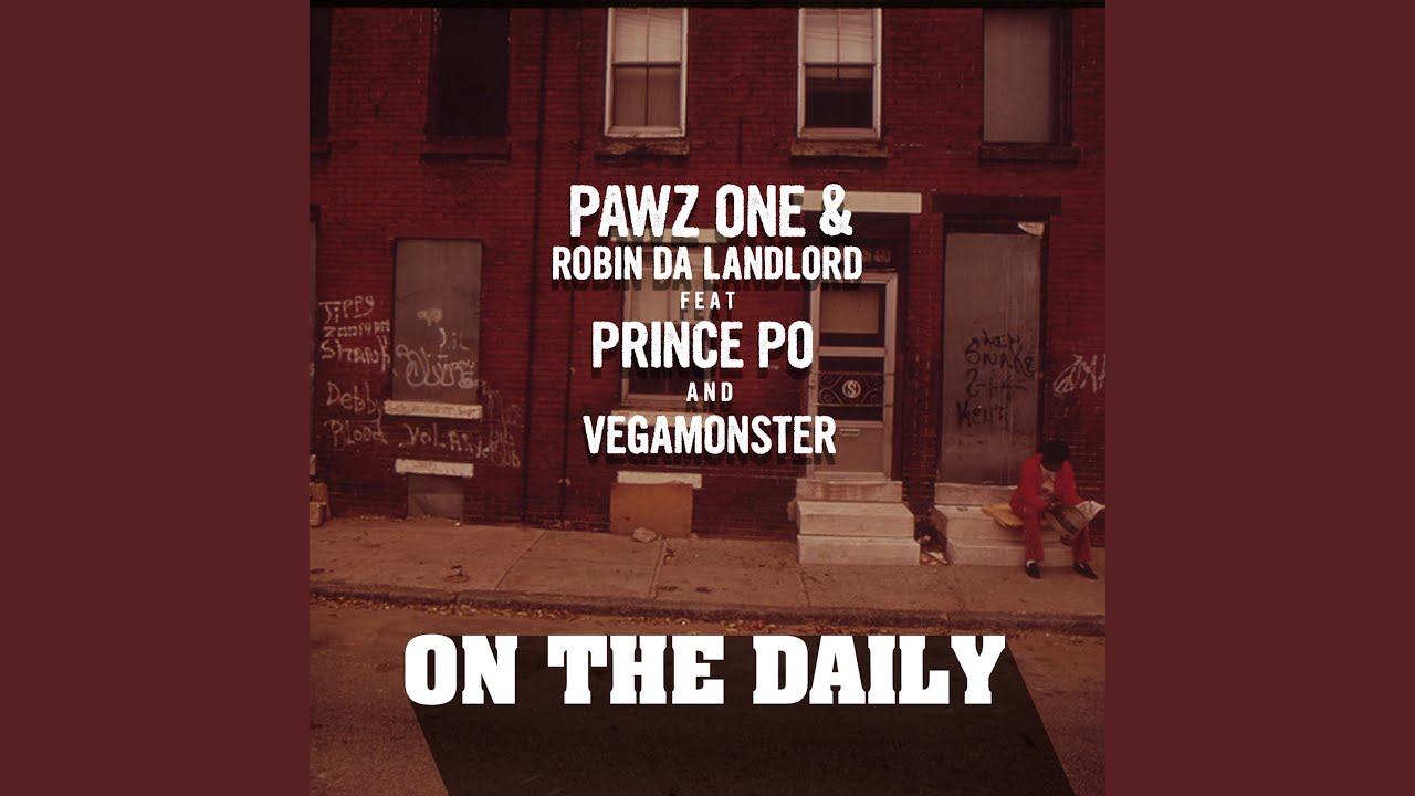On The Daily (feat. Prince Po & VegaMonster)