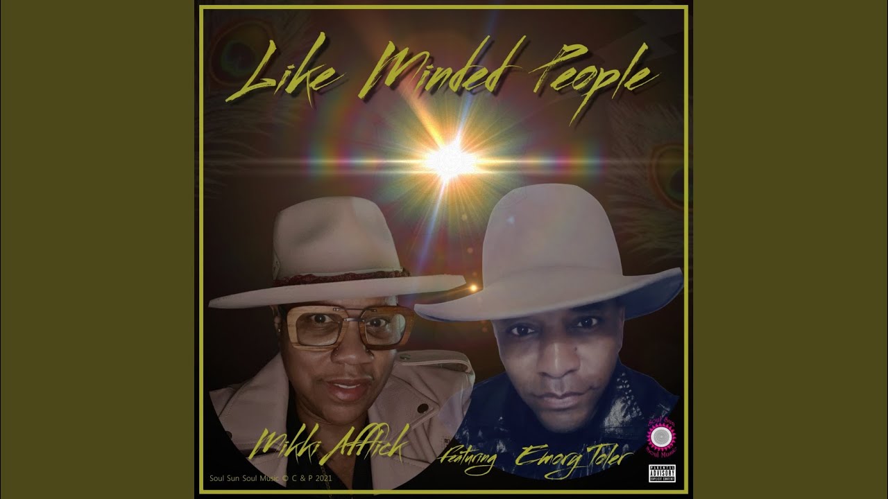 Like Minded People (Mikki Afflick An AfflickteD Soul Vocal Tek Mix)